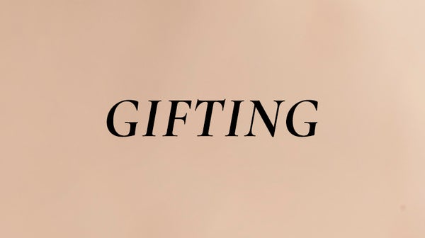 Gifting