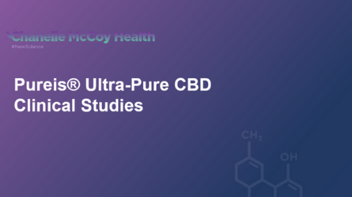 Pureis® Ultra Pure CBD Clinical Studies