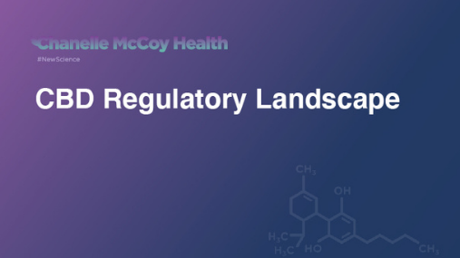 CBD Regulatory Landscape