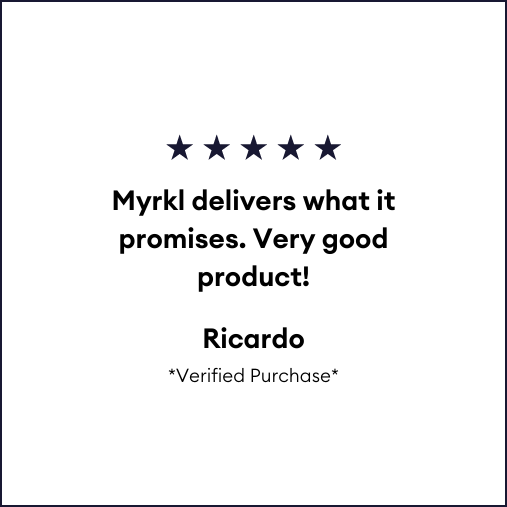 Myrkl delivers what it promises. Very good product