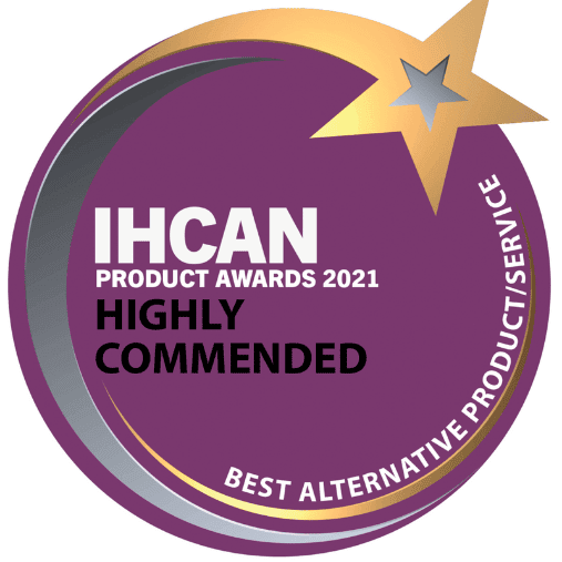 IHCAN Product awards 2021. Highly commended. Best alternative product/service