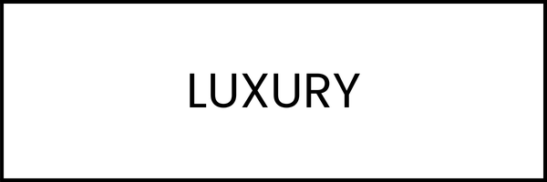 Luxury