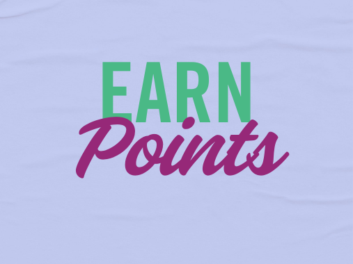 Earn points, click here to start shopping.