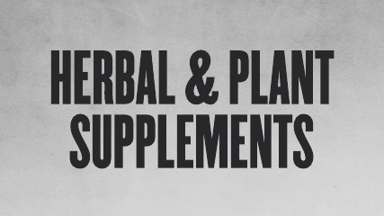 Herbal & Plant supplement