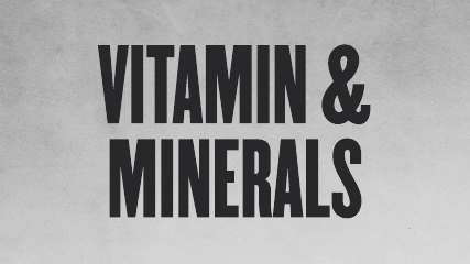 Vitamins + Minerals