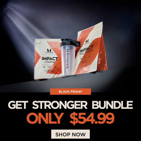 Get stronger bundle only $54.99