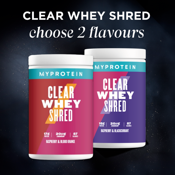 Twin Pack Clear Whey Shred