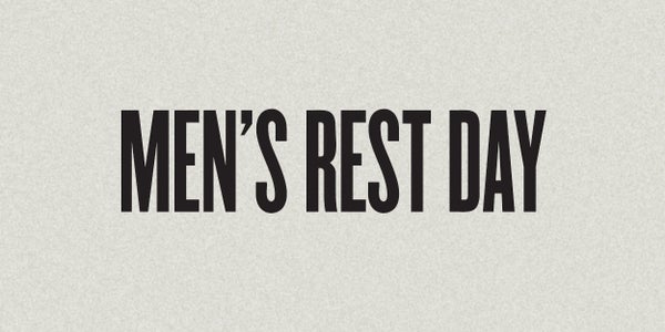 Men's Rest Day