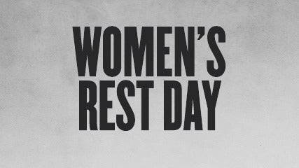 Women's Rest Day