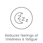 reduces feelings of tiredness & fatigue