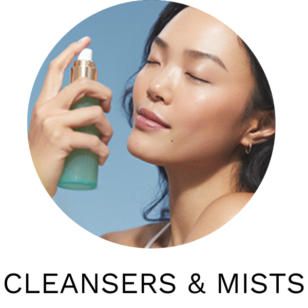 CLEANSERS & MISTS
