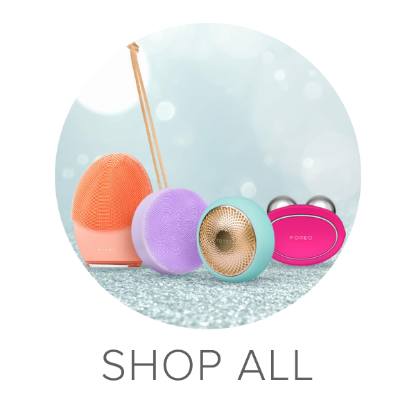 FOREO Shop ALL