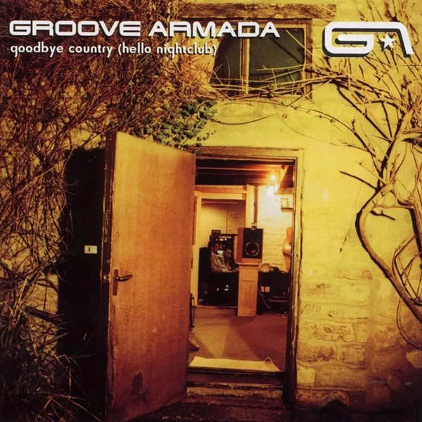 Groove Armada - Goodbye Country (Hello Nightclub) Vinyl