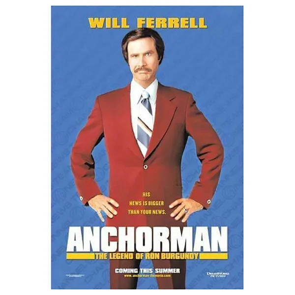 Anchorman: The Legend of Ron Burgundy