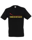 Men's There Is No Plan B T - Shirt - Black