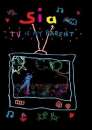 Sia - TV Is My Parent