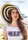 Lana Del Rey: The Greatest Story Never Told