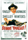 Behave Yourself (1951)