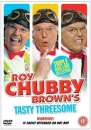 Roy Chubby Brown - Tasty Threesome