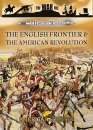 History Of Warfare - The English Frontier And The American Revolution