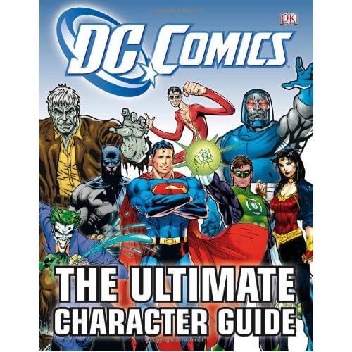 DC Comics Ultimate Character Guide