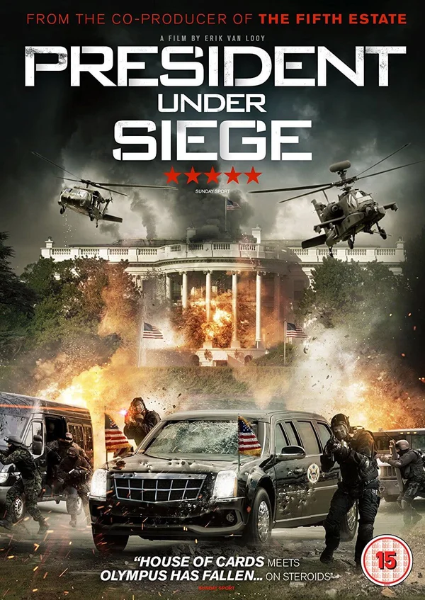 President Under Siege