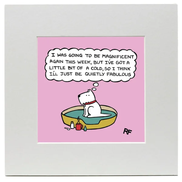 Off the Leash Quietly Fabulous Art Print