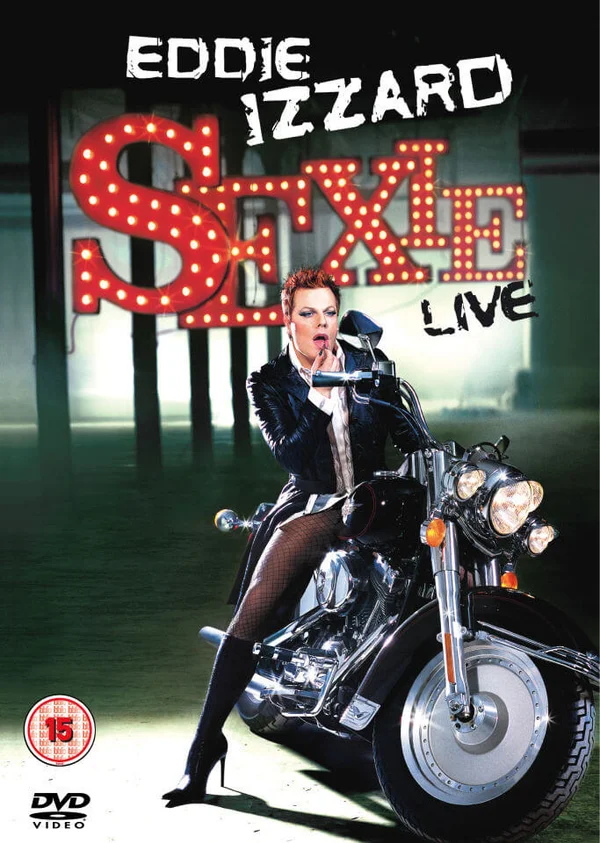 Eddie Izzard - Live - Sexie