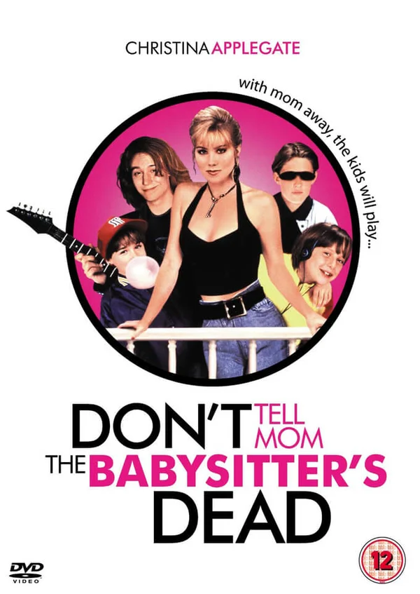 Dont Tell Mom The Babysitters Dead