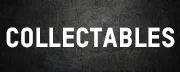 Collectables