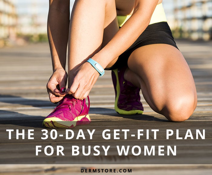 The 30-Day Get-Fit Plan for Busy Women
