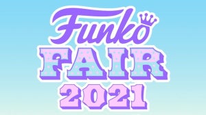 Top 10 Best Funko Pop! Figures From The 2021 Funko Fair