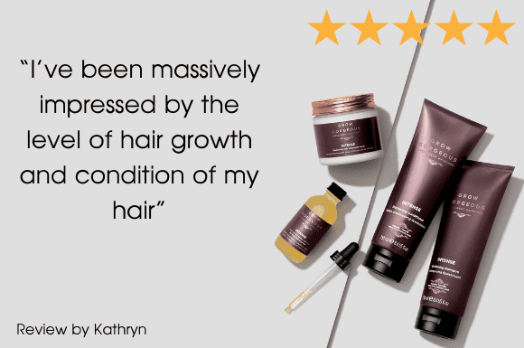 A 5 star review from Kathryn for the Grow Gorgeous Intense Range