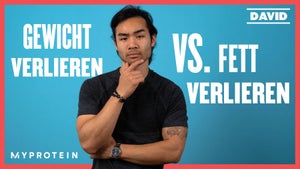 Gewicht verlieren Vs. Fett verlieren | Unterschiede & Best Practice mit David