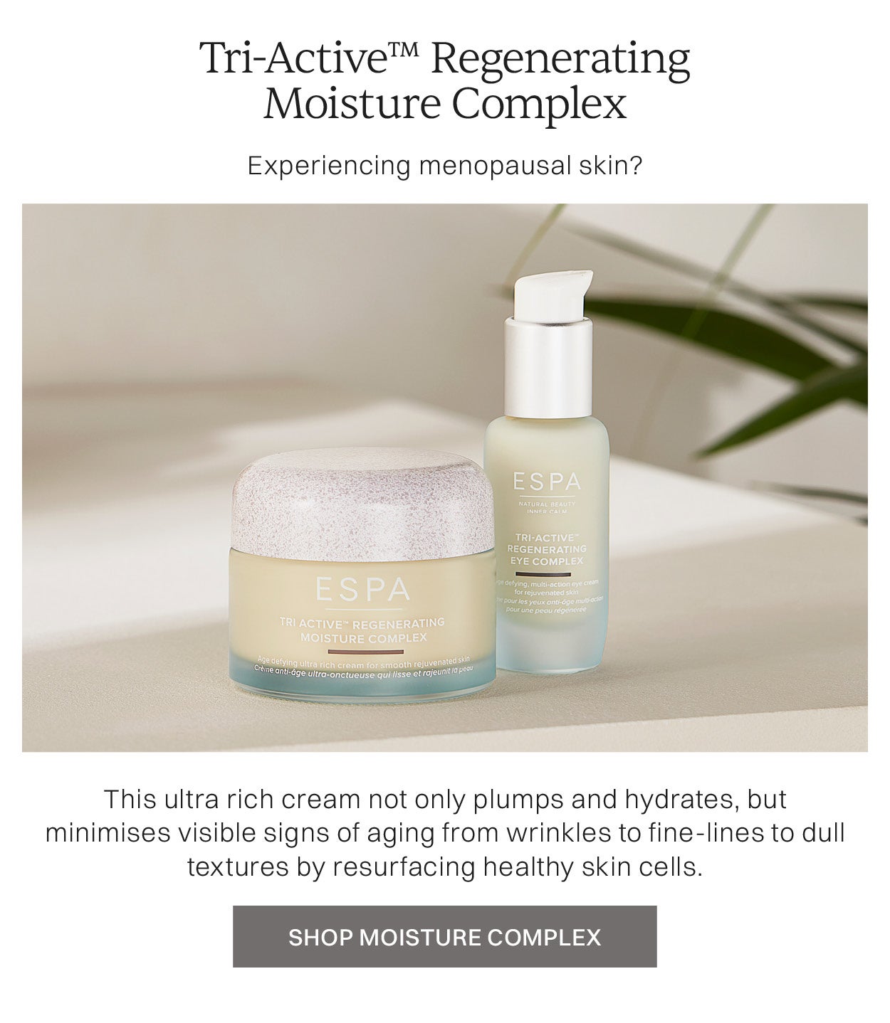 Regenerating Moisture Complex