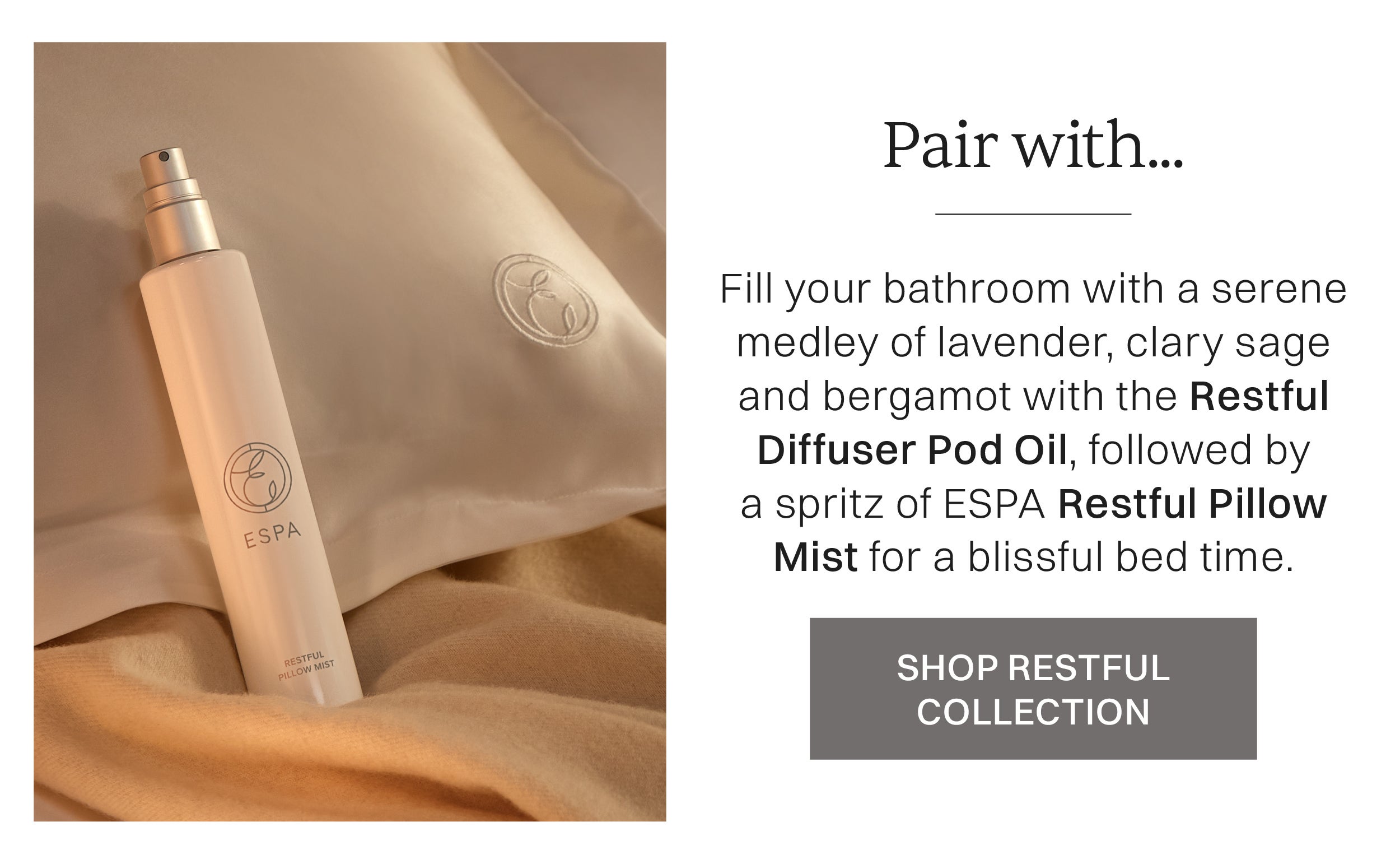 Restful Diffuser Pod Oil and Restful Pillow Mist