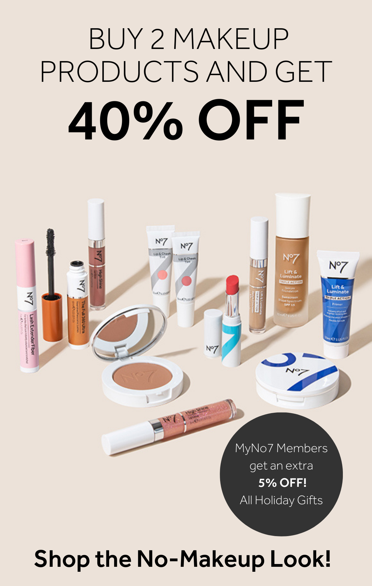 BUY 2 MAKEUP PRODUCTS GET 40% OFF SHOP NOW