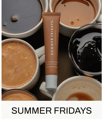SUMMER FRIDAYS