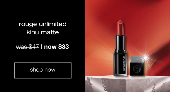 rouge unlimited kinu matte. was $47 now $33. shop now.