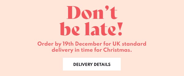 Order by 19th December for UK standard delivery in time for Christmas. See delivery details.