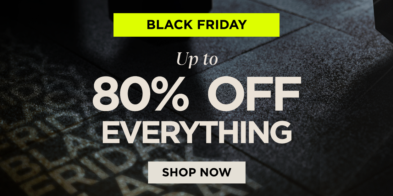 Up to 80% off is now live