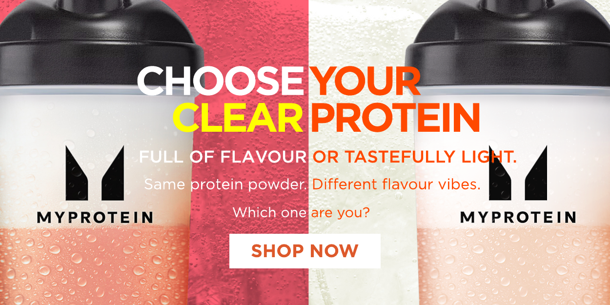 Choose your Clear Protein