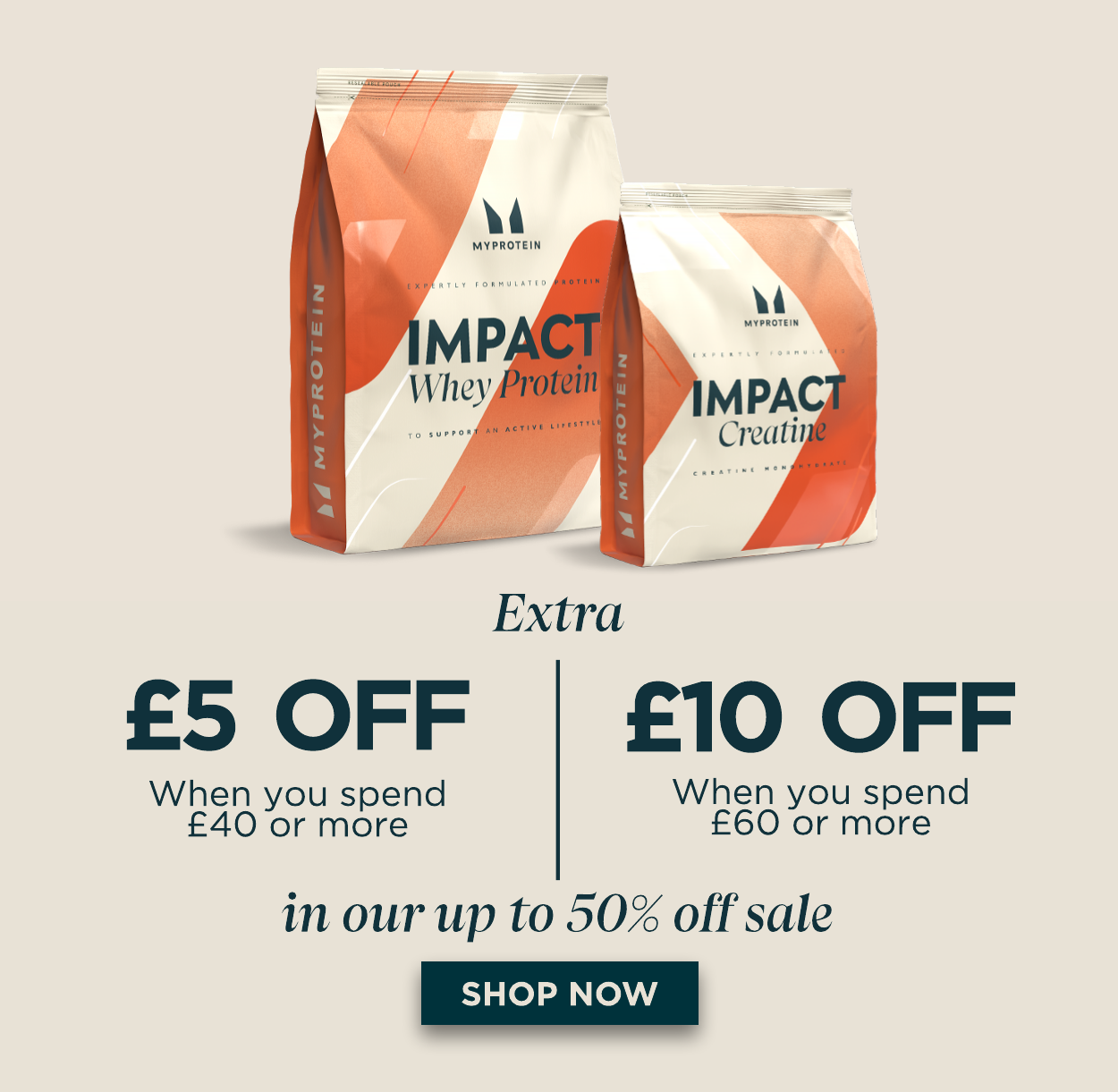 Extra £5 off when you spend £40 or more. Extra £10 off when you spend £60 or more.