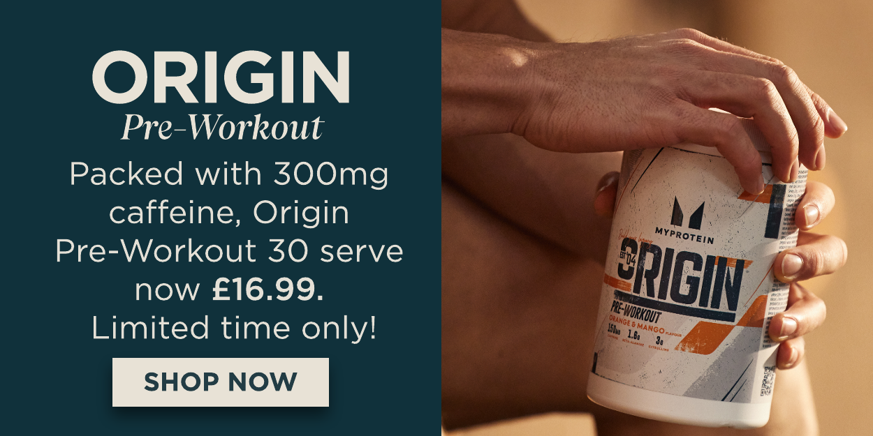 Origin Pre-Workout now £16.99