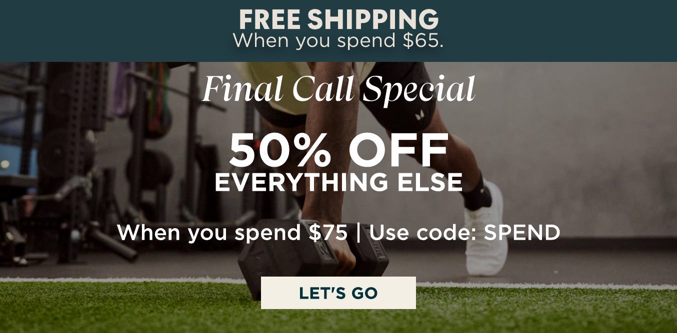 Free Shipping when you spend $65. 50% off everything else when you spend $75. Use code: SPEND | Shop now >