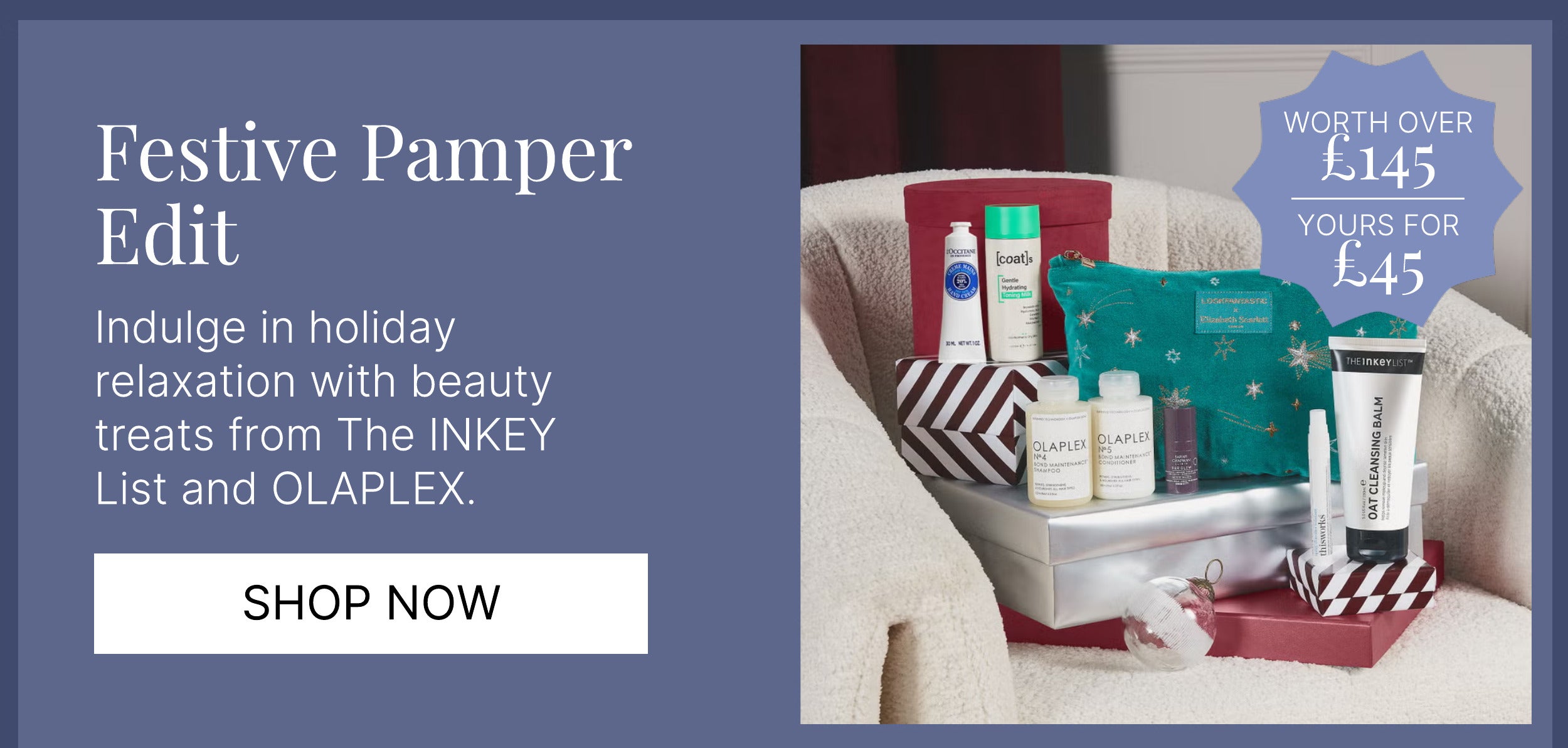 FESTIVE PAMPER EDIT