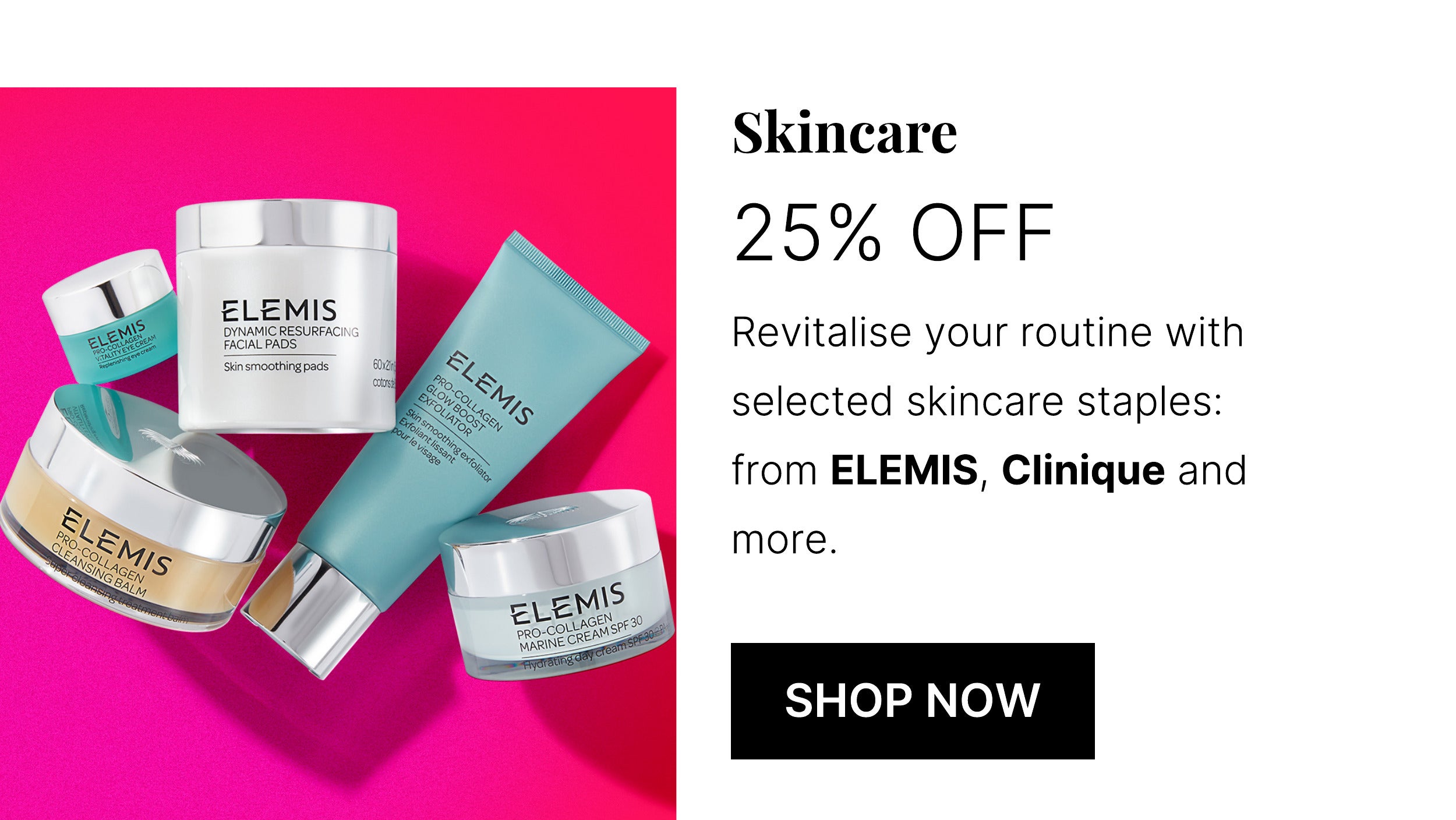 25 PERCENT OFF SELECTED SKINCARE