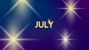 YOUR JULY 2018 HOROSCOPE