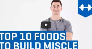 Top Foods To Build Muscle
