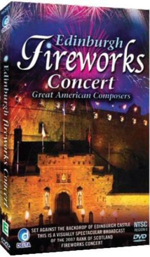 Edinburgh Fireworks Concert - Great American Composers